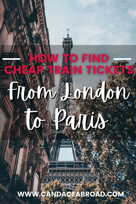 How to Find Cheap London to Paris Train Tickets! | Paris, London cheap ...