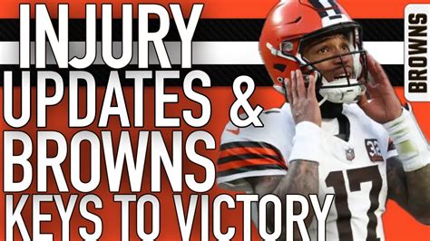 MORE BROWNS INJURY UPDATES & THE KEYS TO VICTORY VS THE RAMS - YouTube