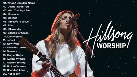 Top 50 Popular Christian Songs By Hillsong - Greatest Hits Hillsong Worship Songs 2022 - YouTube