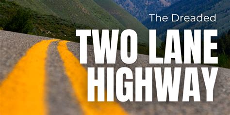 Travel Tip - How To Drive On A Two Lane Highway | AM 1100 KFAX - San ...