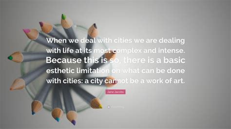 Jane Jacobs Quotes (2024 Update) - QuoteFancy