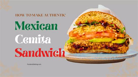 Authentic Mexican Cemita Sandwich - The Best Sandwich You're Not Eating