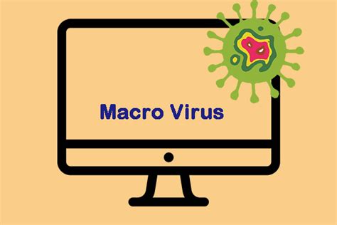 What Is a Macro Virus and How to Prevent It on Windows 10?