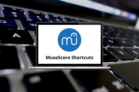 50 Musescore Keyboard Shortcuts - Musescore Shortcuts PDF