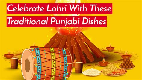 Lohri Special - Traditional Punjabi dishes - Best Punjabi Dishes for ...