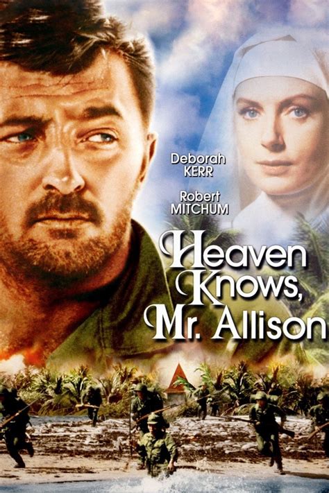 Heaven Knows, Mr. Allison Pictures | Rotten Tomatoes