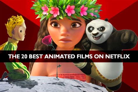 The 20 Best Animated Movies On Netflix | Decider