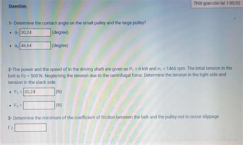 Solved An open type flat belt drive has the following | Chegg.com