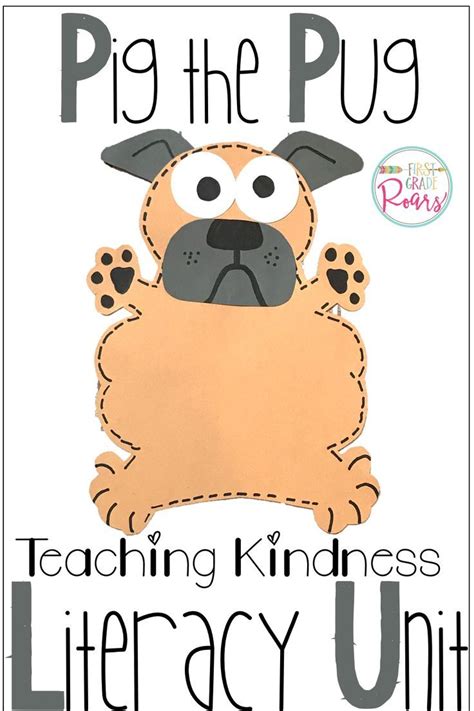 This mini unit on Pig the Pug will help develop growth mindset by teaching kindness and sharing ...