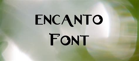 Encanto Font Free Download