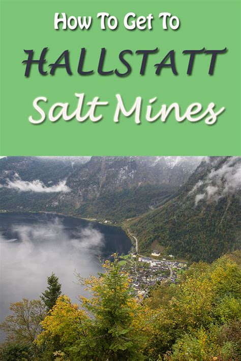 How To Visit The Hallstatt Salt Mine