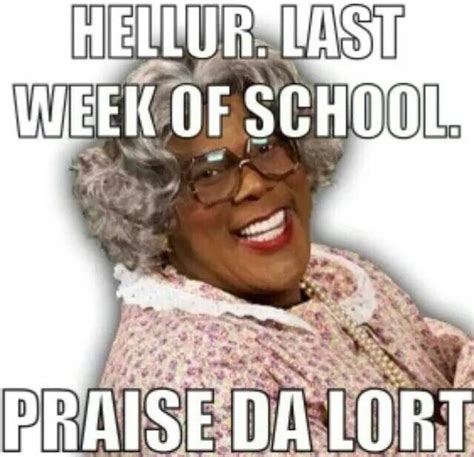 Praise Da Lort | Madea funny quotes, Madea humor, Madea quotes