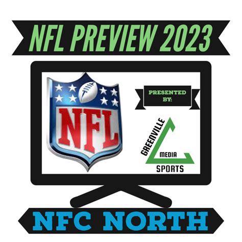 NFL Preview 2023: NFC North Division - Greenville Sports Media