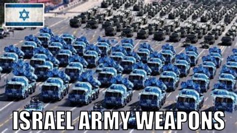 Israel Army Weapons (All Weapons) - YouTube