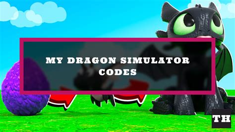 My Dragon Simulator Codes - Try Hard Guides