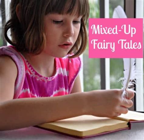 Mixed-Up Fairy Tales For Storytelling and Family Time