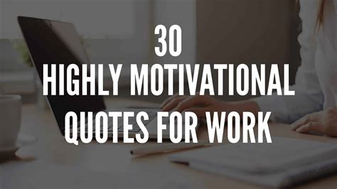 Motivational Quotes For Work - Homecare24