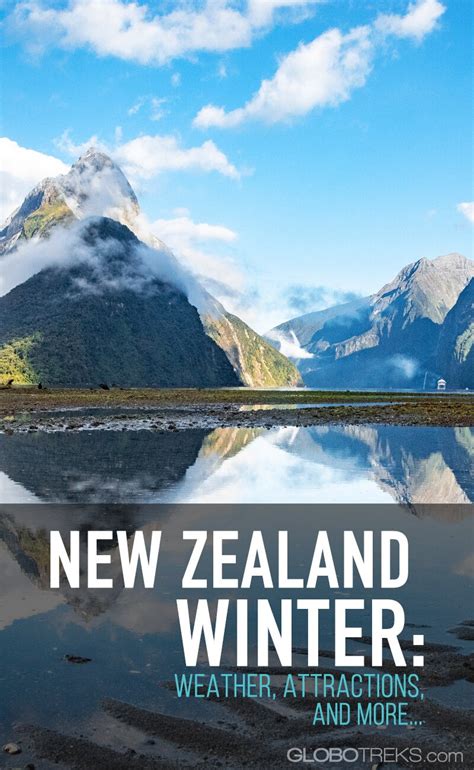 New Zealand Winter: Weather, Attractions & More