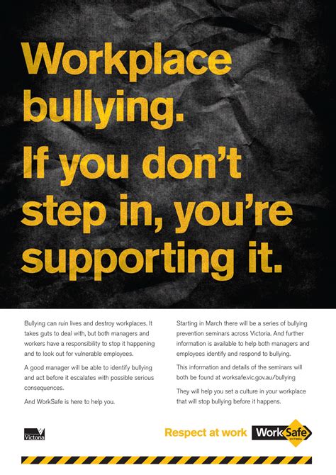 WORKPLACE BULLYING. IF YOU DON'T STEP IN, YOU'RE SUPPORTING IT. Yes, you're a key part of ...