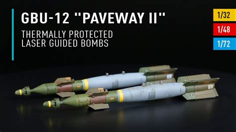 GBU-12 "Paveway II" thermally protected laser guided bombs (1/32, 1/48, 1/72) by ResKit ...