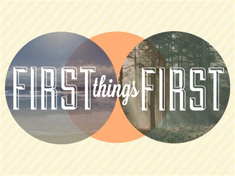 First Things First - BibleGrad.com