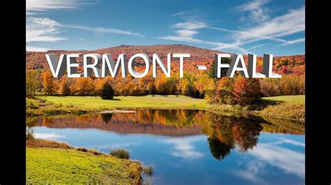 Vermont fall foliage scenic drive in 4K. Must visit place in Fall ...