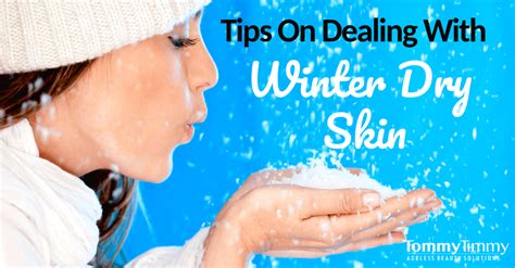 Best 8 Tips To Cure Winter Dry Skin