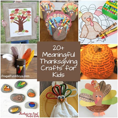 Fun and Meaningful Thanksgiving Crafts for Kids - Frugal Fun For Boys and Girls