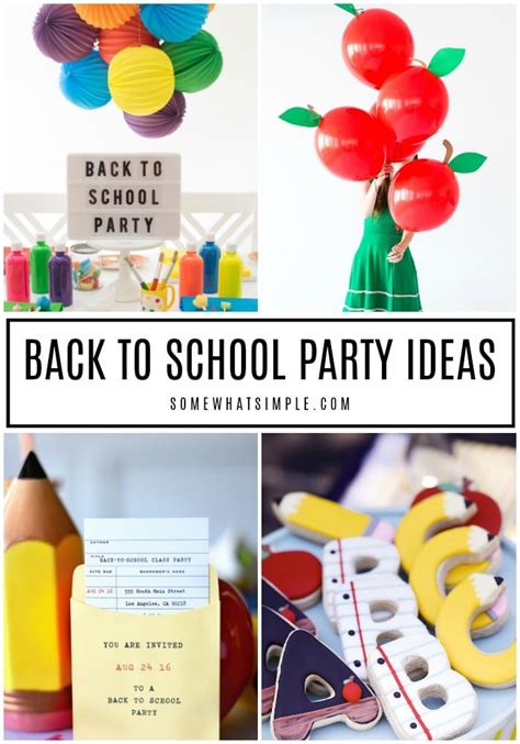 15 Back to School Party Ideas | Somewhat Simple