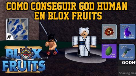 Cómo CONSEGUIR GOD HUMAN (SUPER HUMAN V2) en Blox Fruits - YouTube