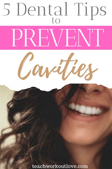 5 Dental Tips to Prevent Cavities - TWL Working Moms