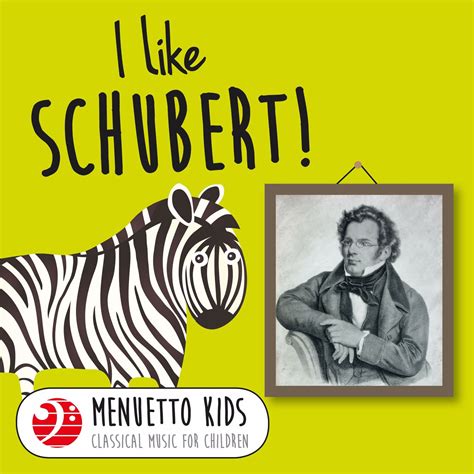 ฟังเพลง I Like Schubert! (Menuetto Kids - Classical Music for Children ...