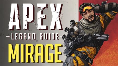 Mirage Legend Guide | Apex Legends - YouTube