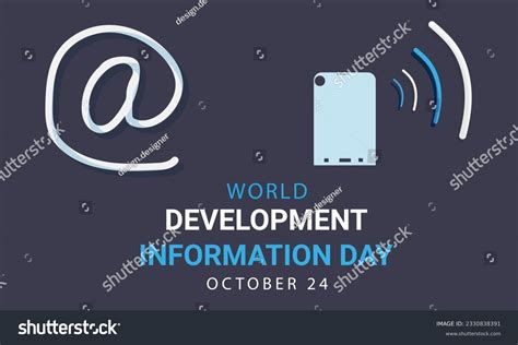 World Development Information Day 2023 Posters: Over 8 Royalty-Free Licensable Stock Vectors ...