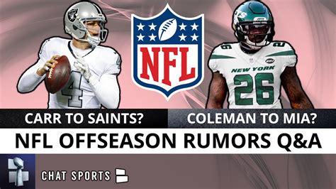 NFL Rumors Mailbag: Derek Carr Trade To Saints? Tevin Coleman To ...