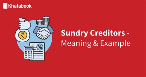 What are Sundry Creditors: Meaning & Examples