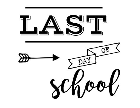 Last Day of School Sign Free Printable | Paper Trail Design