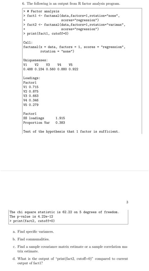 6. The following is an output from R factor analysis | Chegg.com