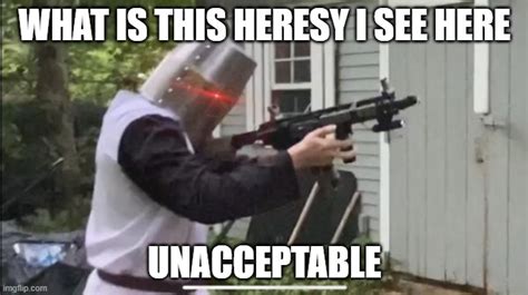 Heresy Meme