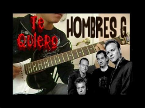 Te quiero (Guitar Cover) | Hombres G - YouTube