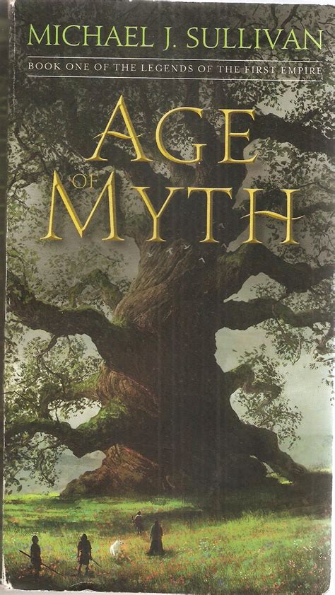 Age of Myth by Michael J. Sullivan | Michael j, Books, Myths