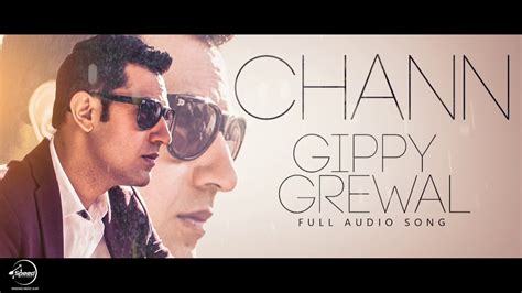 Chann (Full Audio Song) | Gippy Grewal | Punjabi Audio Songs | Speed ...