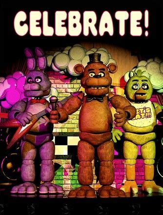 Celebrate poster animatronics Fnaf | Fnaf freddy, Five nights at freddy's, Fnaf