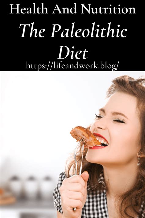 The Paleolithic Diet