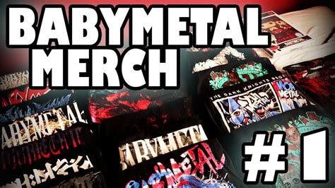 BABYMETAL Merchandise Collection | T-Shirt's | part 1 - YouTube