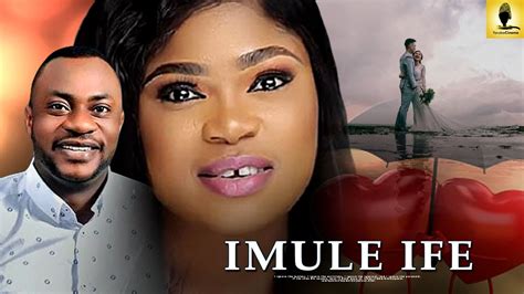 IMULE IFE - Latest Yoruba Movie 2019