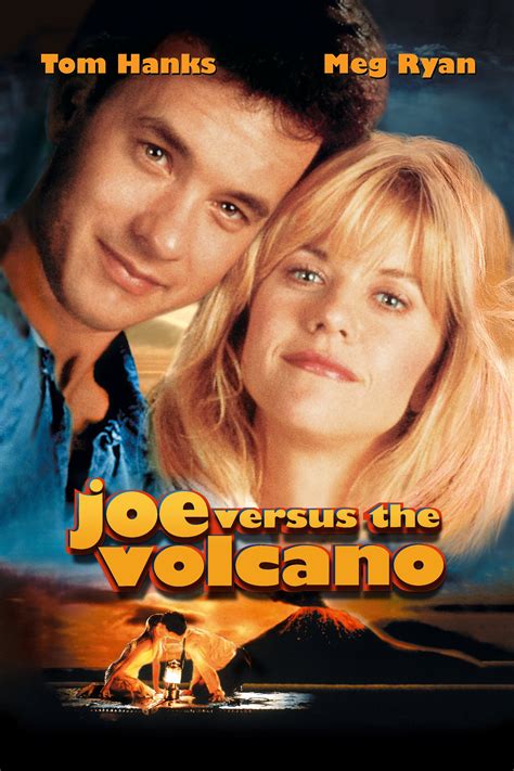 Joe Versus the Volcano (1990) - Posters — The Movie Database (TMDB)