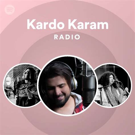 Kardo Karam Radio - playlist by Spotify | Spotify