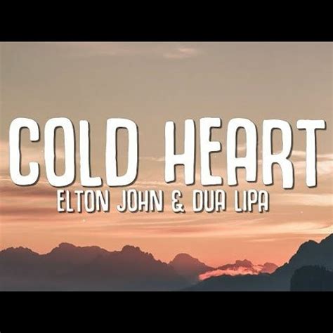 Stream Elton John & Dua Lipa - Cold heart (MP remix) by Mareks ...