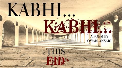 KABHI KABHI | POEM | TEASER | THIS EID | #poem #eid #kabhikabhi #art # ...